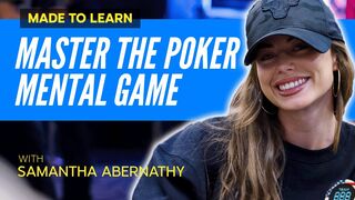 Want To Increase Your Edge? Master The Poker Mental Game! | Poker Strategy | Made To Learn