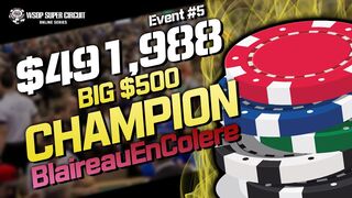 WSOPC Event #5 Champion "BlaireauEnColere" Highlights!