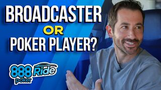 Does Jeff Platt Prefer Being A Poker Broadcaster or Player? | 888Ride