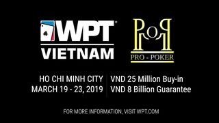 See you at WPT Vietnam