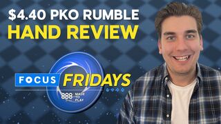 Community Member's PKO Rumble Hand Review With Josh Manley | Focus Fridays