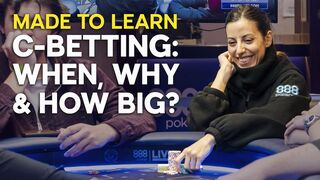 Continuation Betting: When, Why & How Much? | Made To Learn