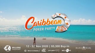 Caribbean Poker Party 2020 | 12 - 22 November 2020 | $5,300 Buy-In