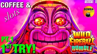 Pt.1 on a New Game! Wild Fireball Rumble ~ Happy Tiki & Shen Coffee & Slots
