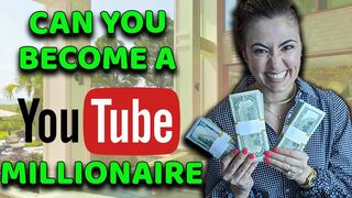 How Can YOU Become A MILLIONAIRE on YouTube?